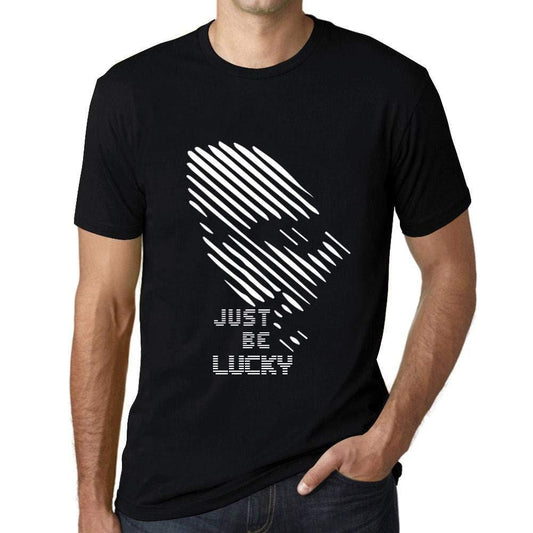 Ultrabasic - Homme T-Shirt Graphique Just be Lucky Noir Profond