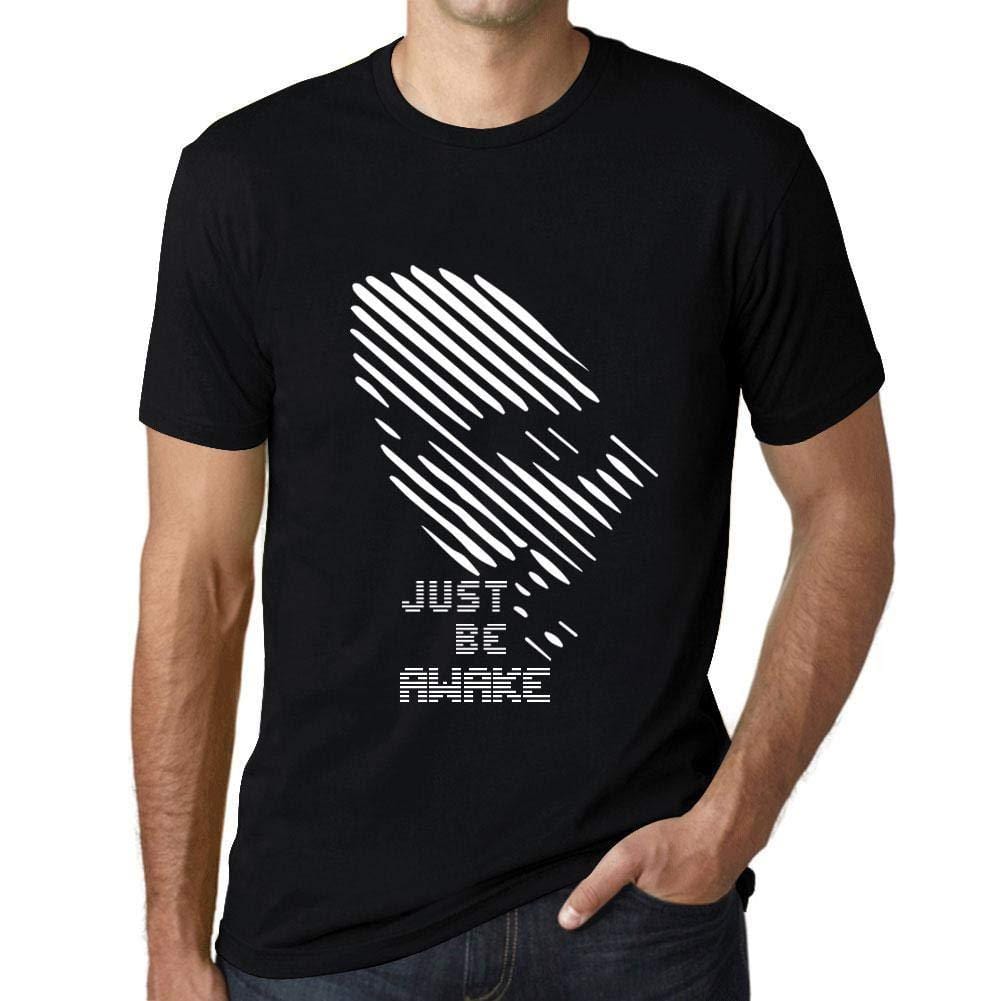 Ultrabasic - Homme T-Shirt Graphique Just be Awake Noir Profond
