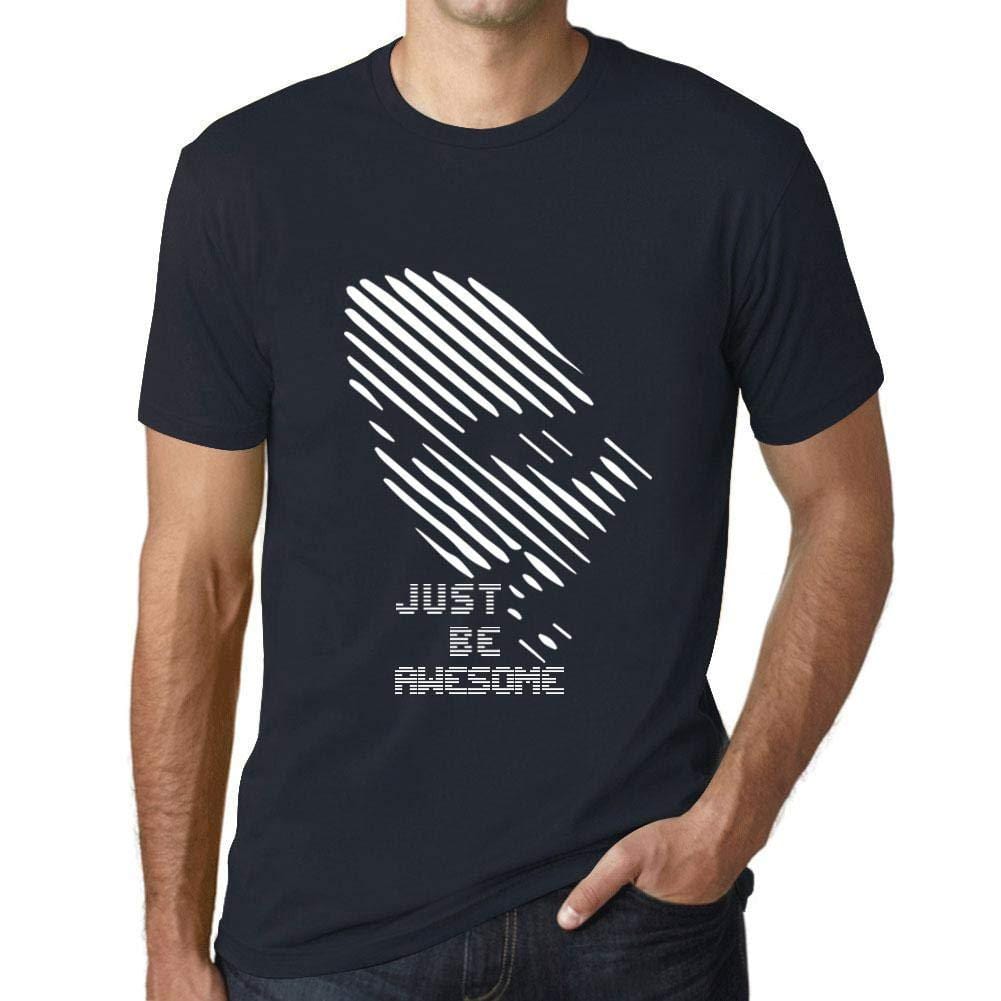 Ultrabasic - Homme T-Shirt Graphique Just be Awesome Marine