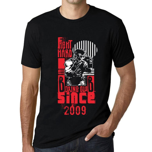 Men&rsquo;s Graphic T-Shirt Fight Hard Since 2009 Deep Black - Ultrabasic