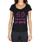 69 And Never Felt So Good, Black, Women's Short Sleeve Round Neck T-shirt, Birthday Gift 00373 - Ultrabasic
