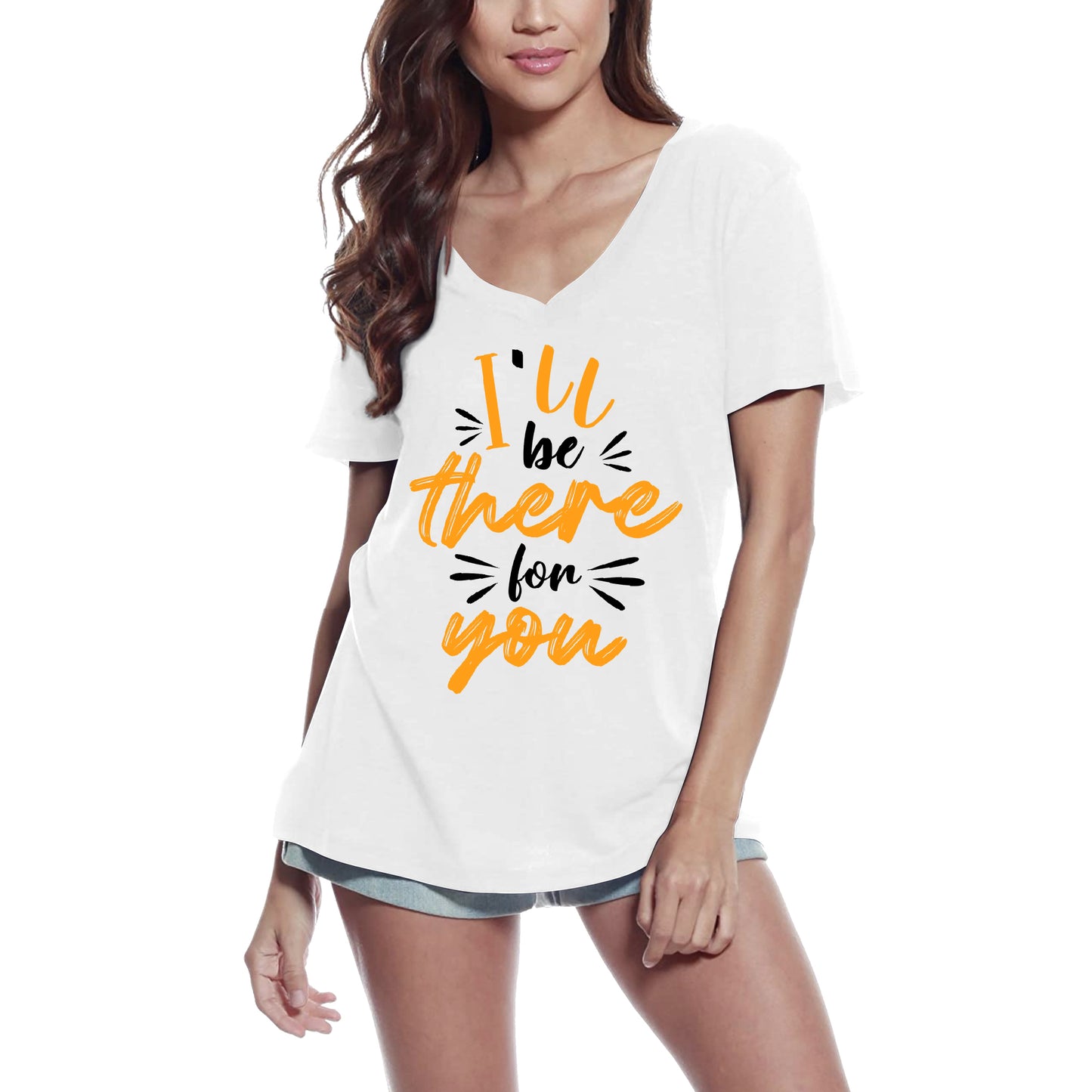 ULTRABASIC Women's T-Shirt I'll be There for You - Romantic Love Quote Shirt