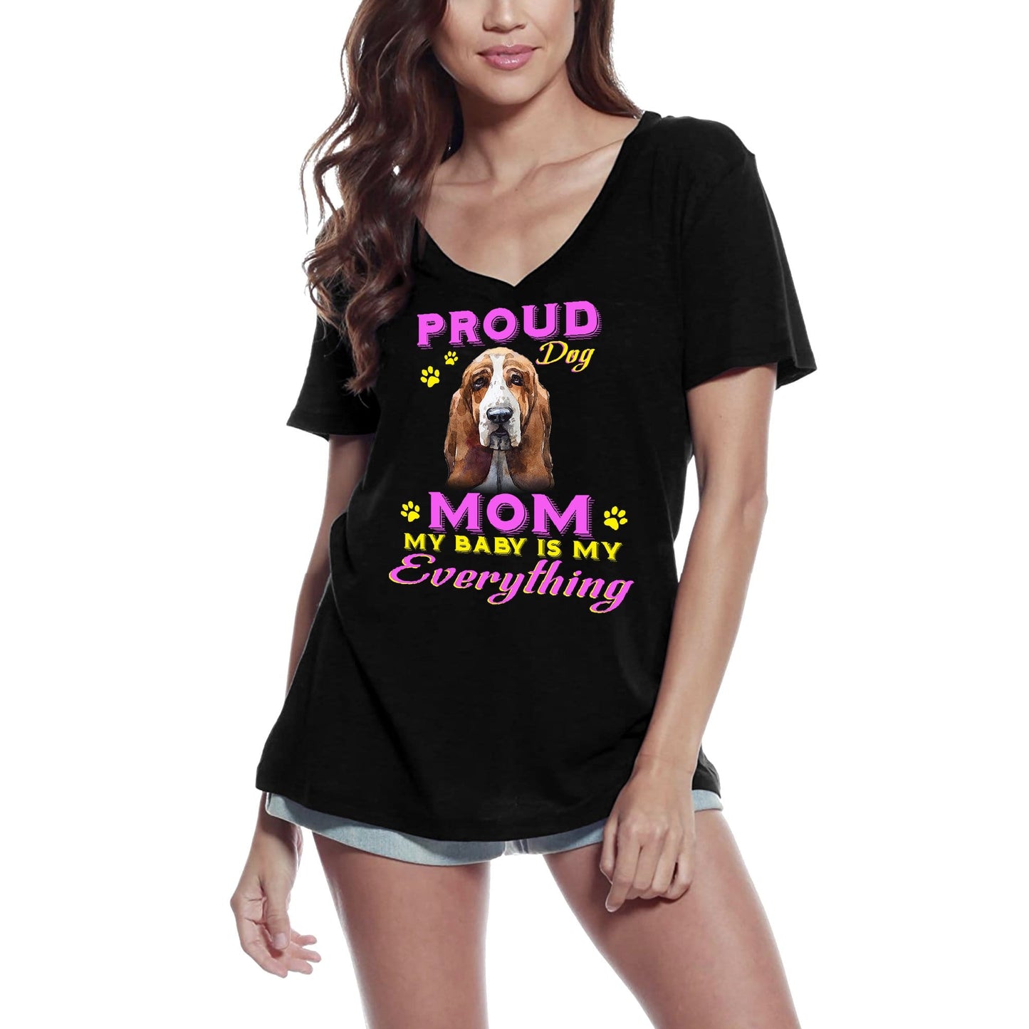 ULTRABASIC Women's T-Shirt Proud Day - Basset Hound Dog Mom - My Baby is My Everything