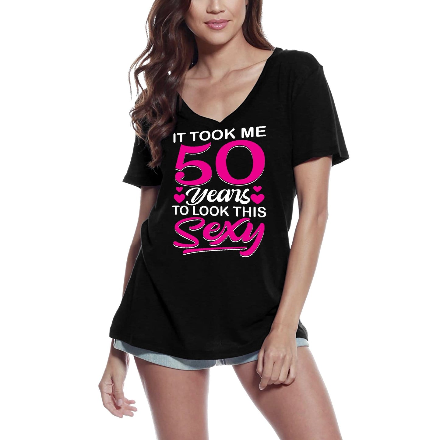 ULTRABASIC Women's T-Shirt It Took Me 50 Years to Look This Sexy - 50th Birthday Shirt for Ladies