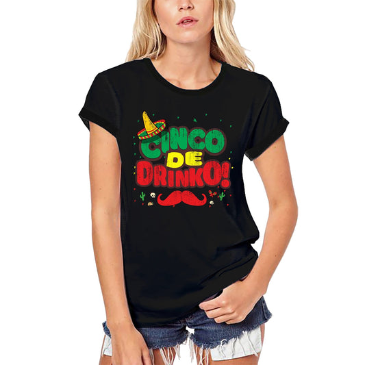 ULTRABASIC Women's Organic T-Shirt Cinco de Drinko - Mexican Mustache Tee Shirt