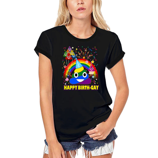 T-Shirt Bio Femme ULTRABASIC Happy Birth-gay - Pride LGBT Tee Shirt