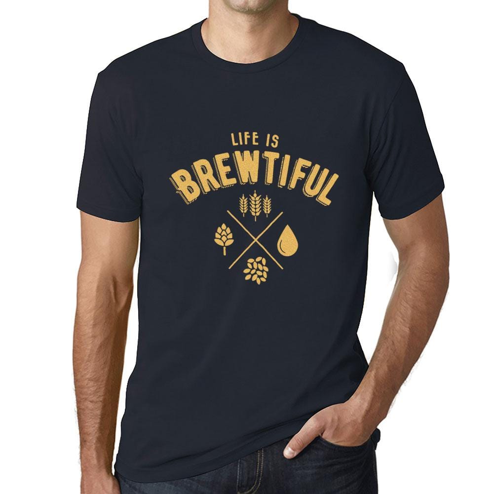 Graphic Unisex Life is Brewtiful T-Shirt Beer Casual Men's Tee Navy-fashion-t-shirts-Ultrabasic