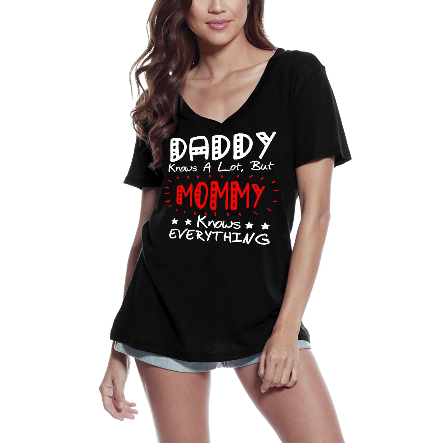 T-Shirt femme ULTRABASIC papa sait beaucoup mais maman sait tout Tee Shirt hauts