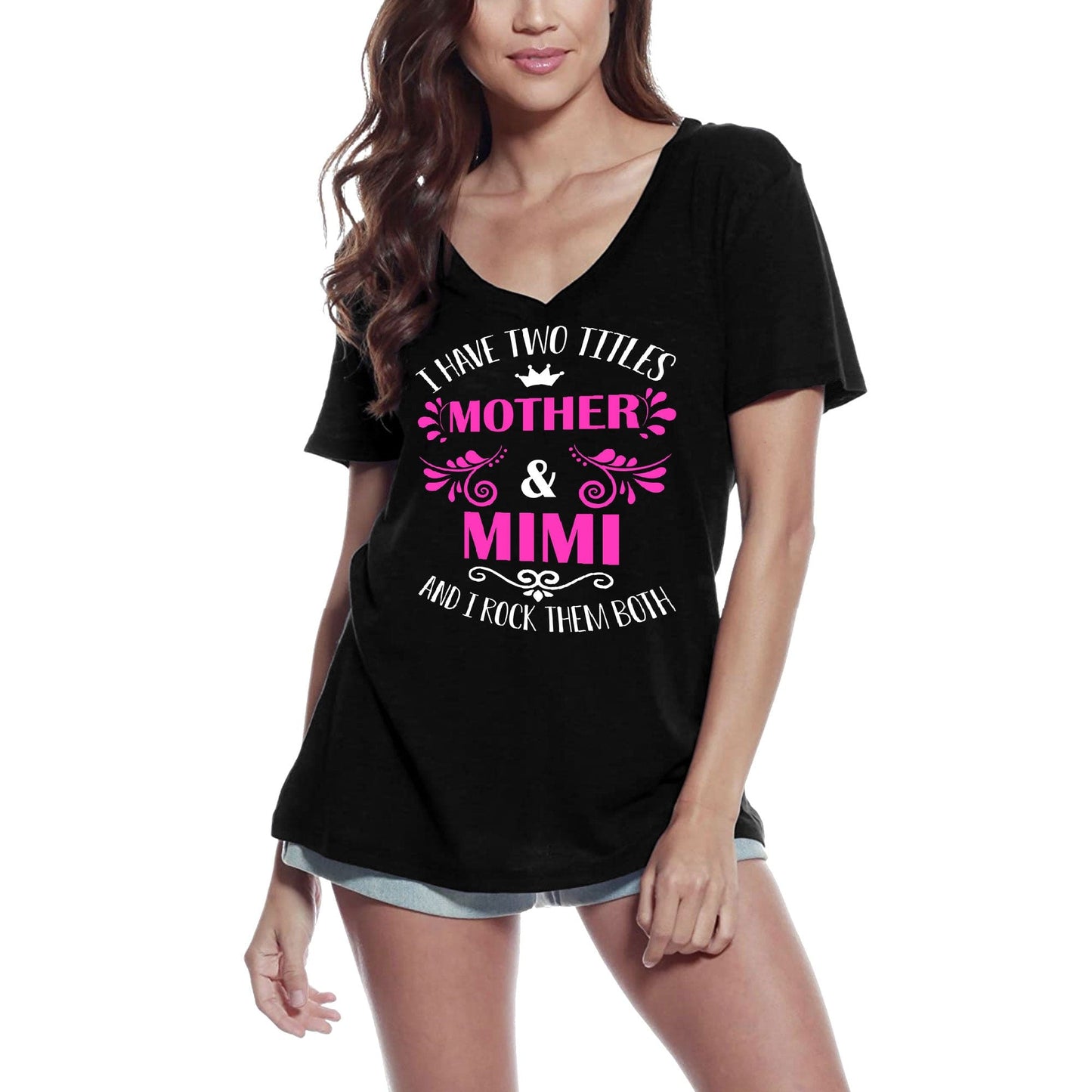 T-Shirt Femme ULTRABASIC J'ai 2 titres Mère et Mimi et je les berce tous les deux