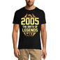 ULTRABASIC Men's T-Shirt Vintage 2005 the Birth of Legends - 15th Birthday Gift Tee Shirt