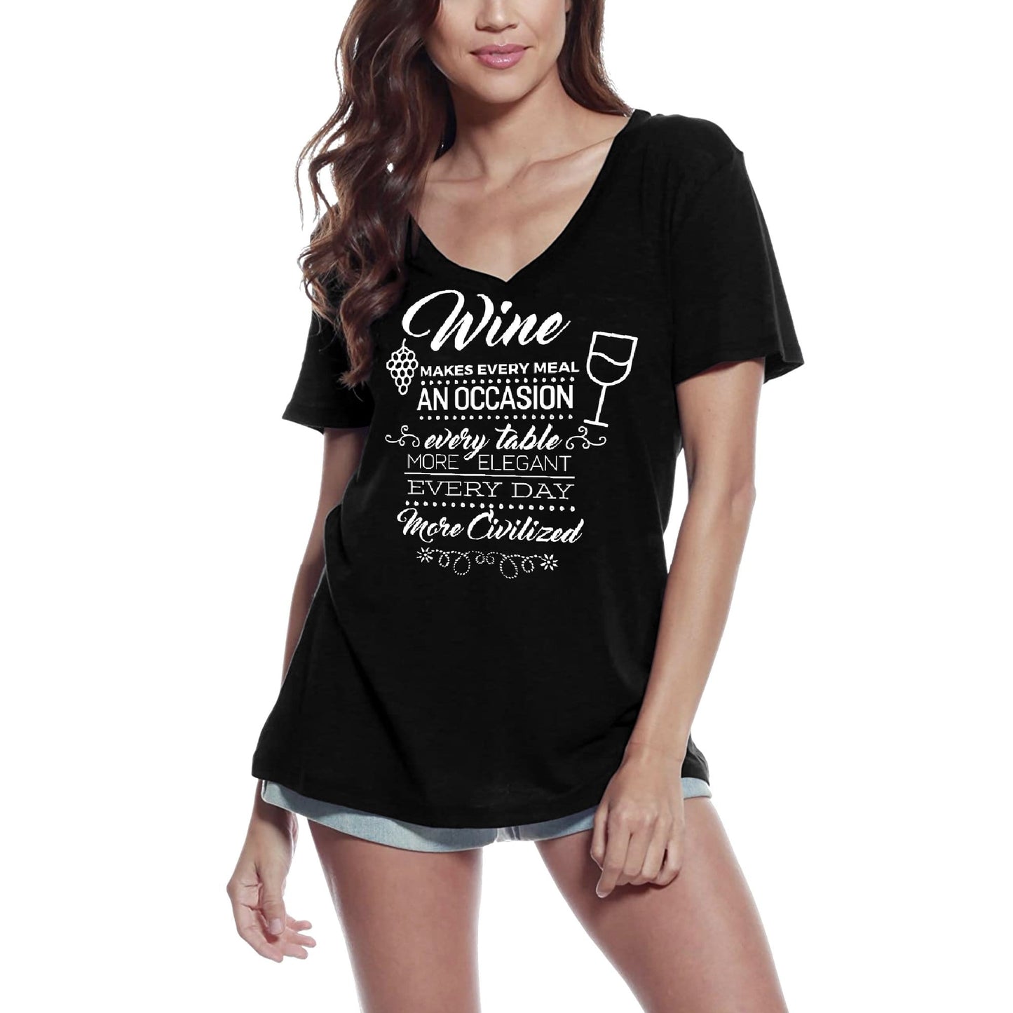 ULTRABASIC Women's V Neck T-Shirt Wine Makes Every Day More Civilized - Funny Quote