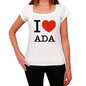 Ada I Love Citys White Womens Short Sleeve Round Neck T-Shirt 00012 - White / Xs - Casual