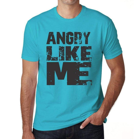 Angry Like Me Blue Grey Letters Mens Short Sleeve Round Neck T-Shirt 00285 - Blue / S - Casual