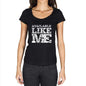 Available Like Me Black Womens Short Sleeve Round Neck T-Shirt 00054 - Black / Xs - Casual