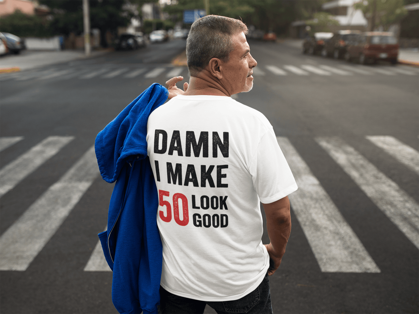 Damn I Make 50 Look Good T-shirt homme blanc 50e anniversaire cadeau 00409