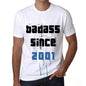 Badass Since 2001 Men's T-shirt White Birthday Gift 00429 - Ultrabasic