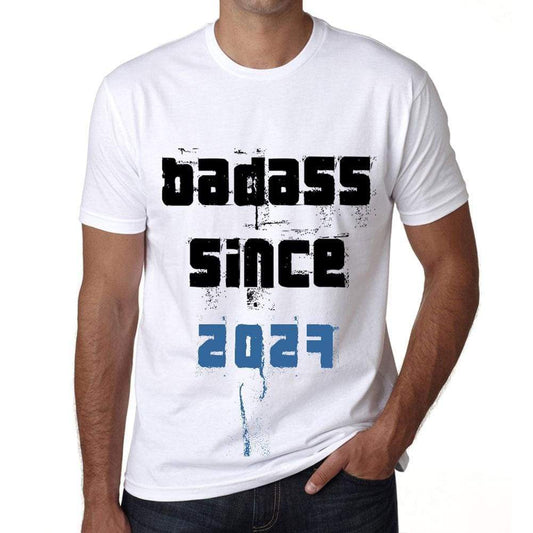 Badass Since 2027 Men's T-shirt White Birthday Gift 00429 - Ultrabasic
