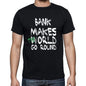 Bank World Goes Round Mens Short Sleeve Round Neck T-Shirt 00082 - Black / S - Casual