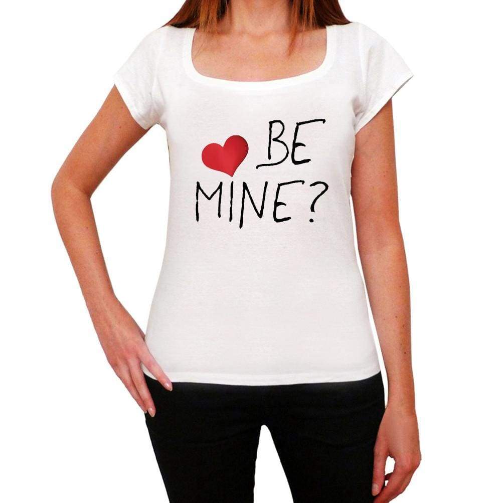 Be Mine Womens Short Sleeve T-Shirt - Shirts