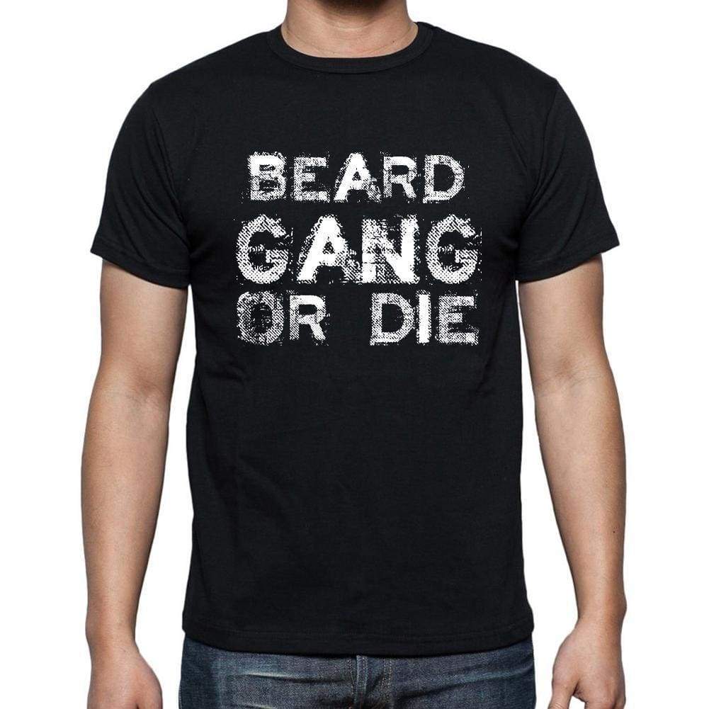 Beard Family Gang Tshirt Mens Tshirt Black Tshirt Gift T-Shirt 00033 - Black / S - Casual