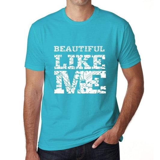 Beautiful Like Me Blue Mens Short Sleeve Round Neck T-Shirt 00286 - Blue / S - Casual