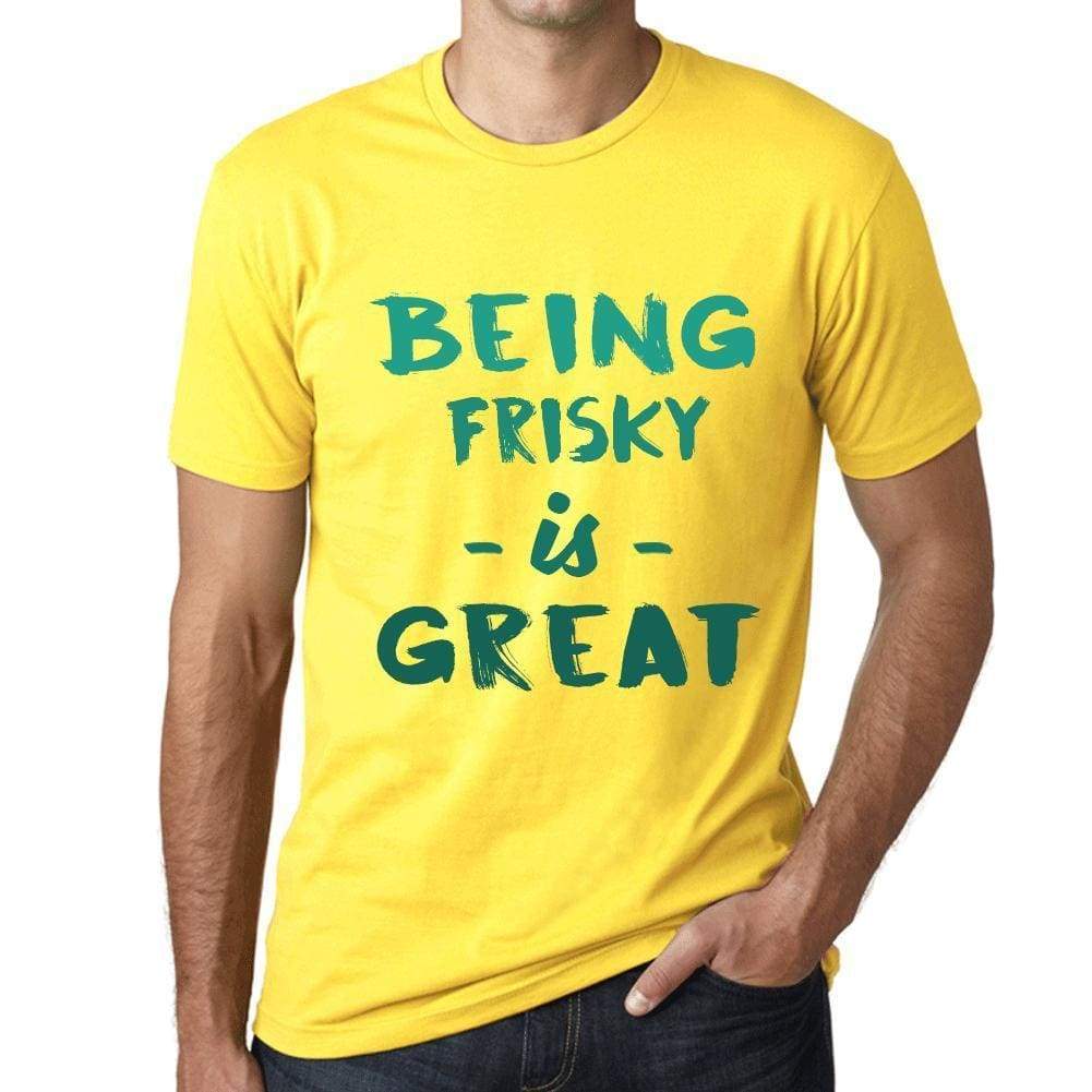 Being Frisky Is Great Mens T-Shirt Yellow Birthday Gift 00378 - Yellow / Xs - Casual