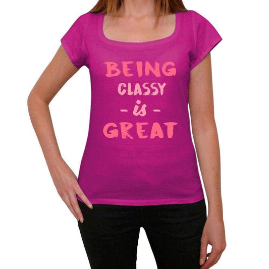 Classy Being Great Pink Womens Short Sleeve Round Neck T-Shirt Gift T-Shirt 00335 - Pink / Xs - Casual
