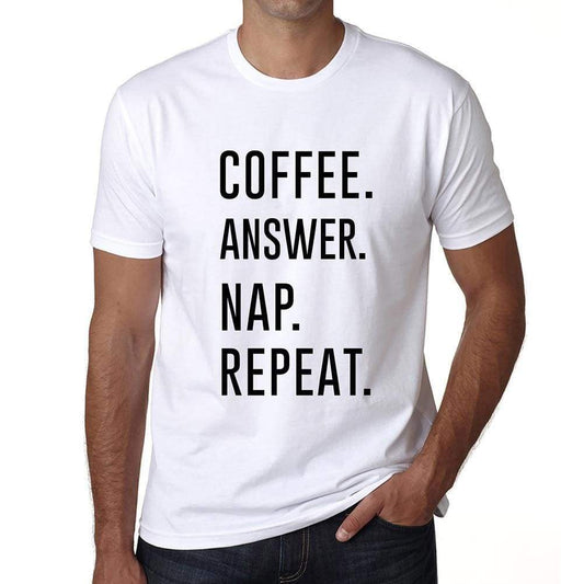 Coffee Answer Nap Repeat Mens Short Sleeve Round Neck T-Shirt 00058 - White / S - Casual
