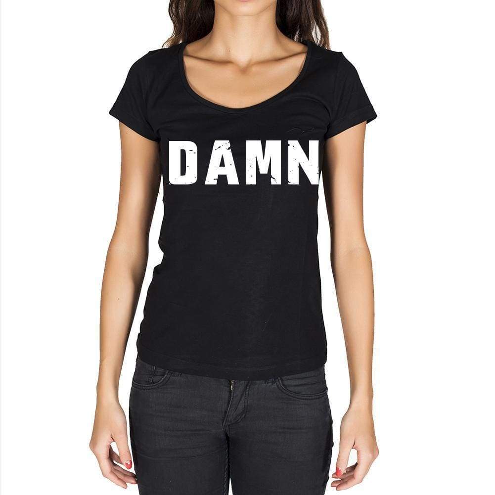 Damn Womens Short Sleeve Round Neck T-Shirt - Casual
