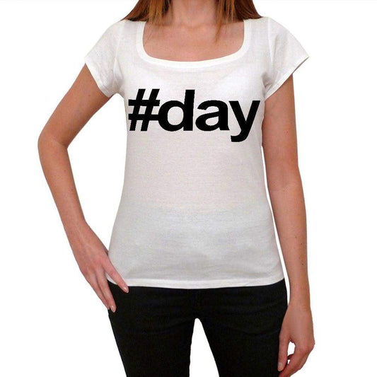 Day Hashtag Womens Short Sleeve Scoop Neck Tee 00075