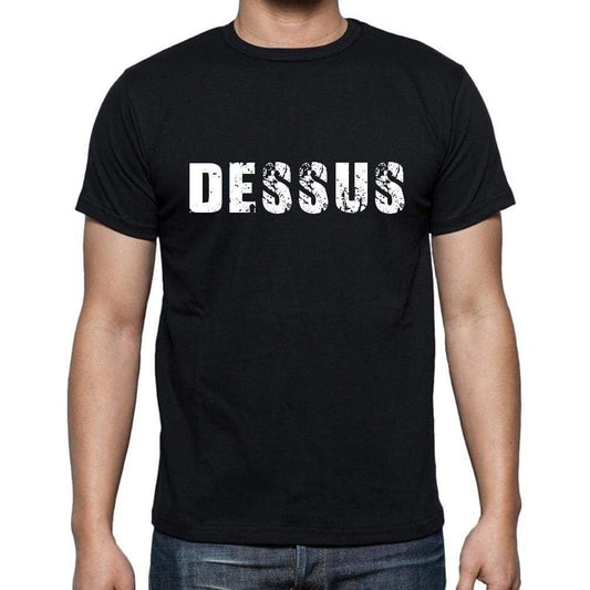 Dessus French Dictionary Mens Short Sleeve Round Neck T-Shirt 00009 - Casual