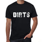 Dirts Mens Retro T Shirt Black Birthday Gift 00553 - Black / Xs - Casual