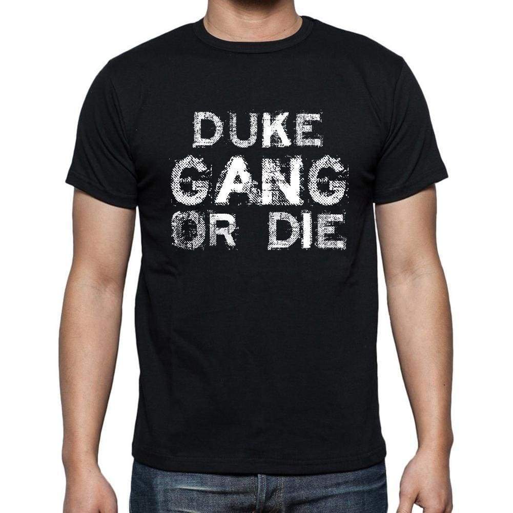 Duke Family Gang Tshirt Mens Tshirt Black Tshirt Gift T-Shirt 00033 - Black / S - Casual
