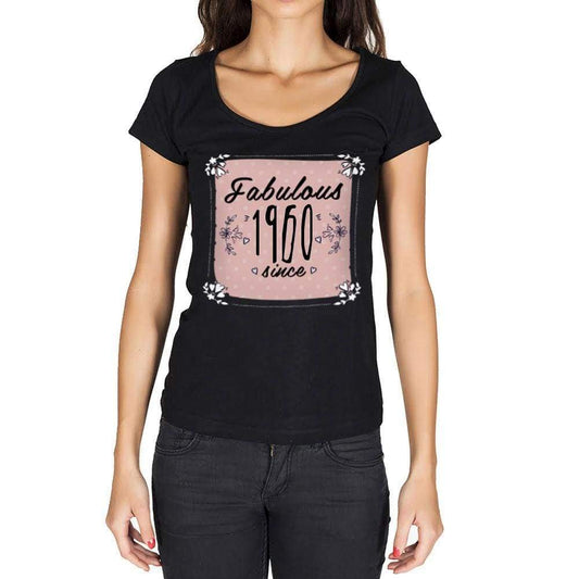 Fabulous Since 1960 Womens T-Shirt Black Birthday Gift 00434 - Black / Xs - Casual