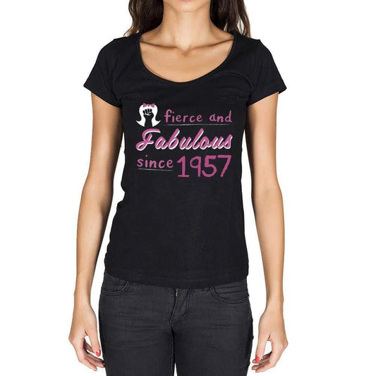 Fierce And Fabulous Since 1957 Womens T-Shirt Black Birthday Gift 00423 - Black / Xs - Casual