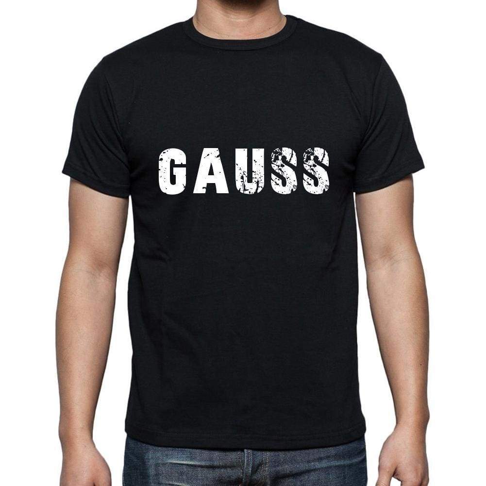 Gauss Mens Short Sleeve Round Neck T-Shirt 5 Letters Black Word 00006 - Casual