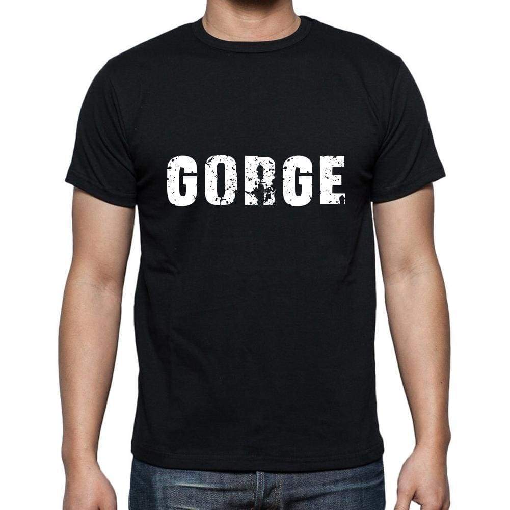 Gorge Mens Short Sleeve Round Neck T-Shirt 5 Letters Black Word 00006 - Casual