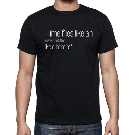 Groucho Marx Quote T Shirts Time Flies Like An Arrow T Shirts Men Black - Casual
