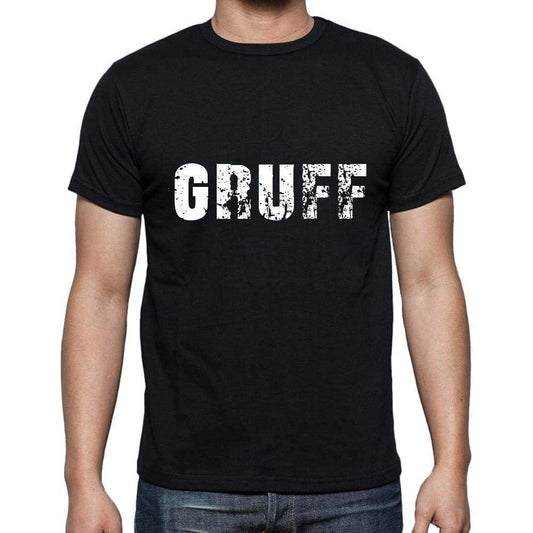 Gruff Mens Short Sleeve Round Neck T-Shirt 5 Letters Black Word 00006 - Casual