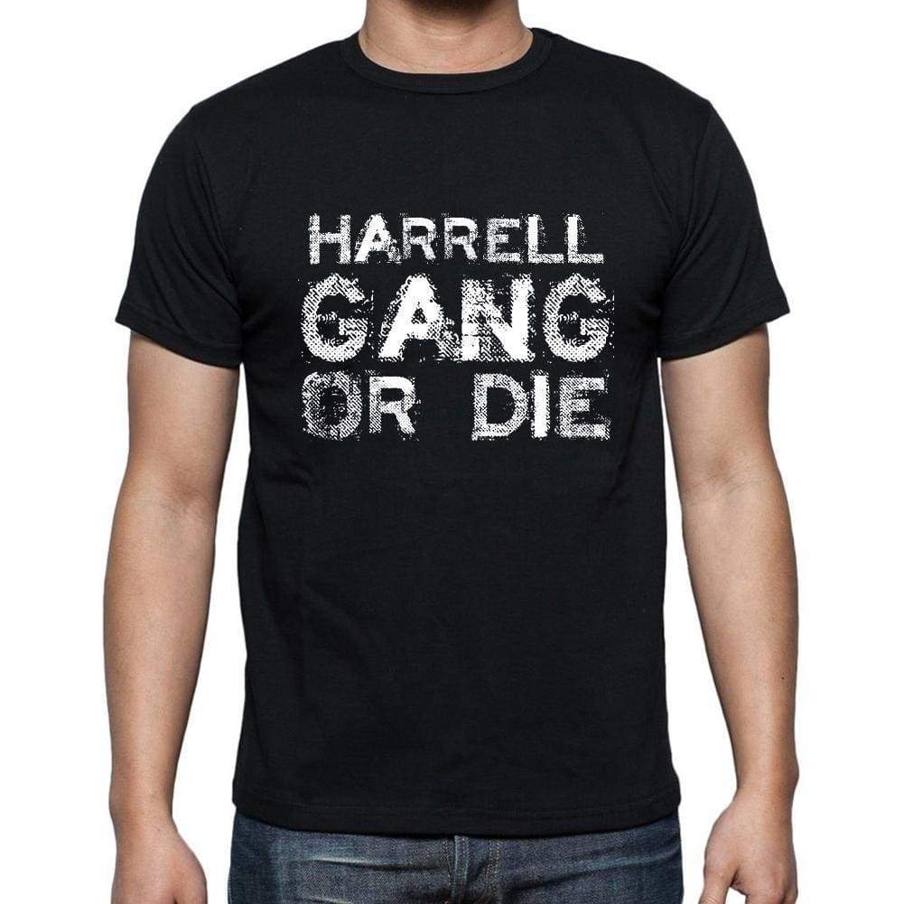 Harrell Family Gang Tshirt Mens Tshirt Black Tshirt Gift T-Shirt 00033 - Black / S - Casual