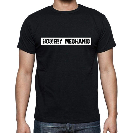 Hosiery Mechanic T Shirt Mens T-Shirt Occupation S Size Black Cotton - T-Shirt