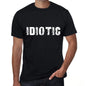 Idiotic Mens Vintage T Shirt Black Birthday Gift 00555 - Black / Xs - Casual