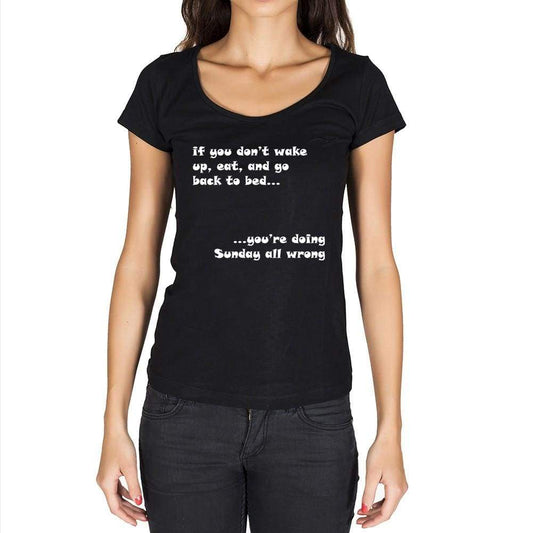 If You Dont Wake Up Black Gift Tshirt Black Womens T-Shirt 00206
