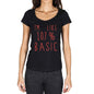 Im Like 100% Basic Black Womens Short Sleeve Round Neck T-Shirt Gift T-Shirt 00329 - Black / Xs - Casual