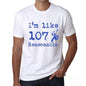 Im Like 100% Reasonable White Mens Short Sleeve Round Neck T-Shirt Gift T-Shirt 00324 - White / S - Casual