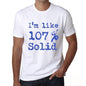 Im Like 100% Solid White Mens Short Sleeve Round Neck T-Shirt Gift T-Shirt 00324 - White / S - Casual