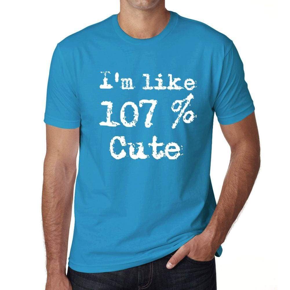 Im Like 107% Cute Blue Mens Short Sleeve Round Neck T-Shirt Gift T-Shirt 00330 - Blue / S - Casual