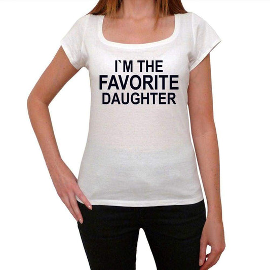 I`m The Favorite Daughter Funny Womens T-Shirt 00198