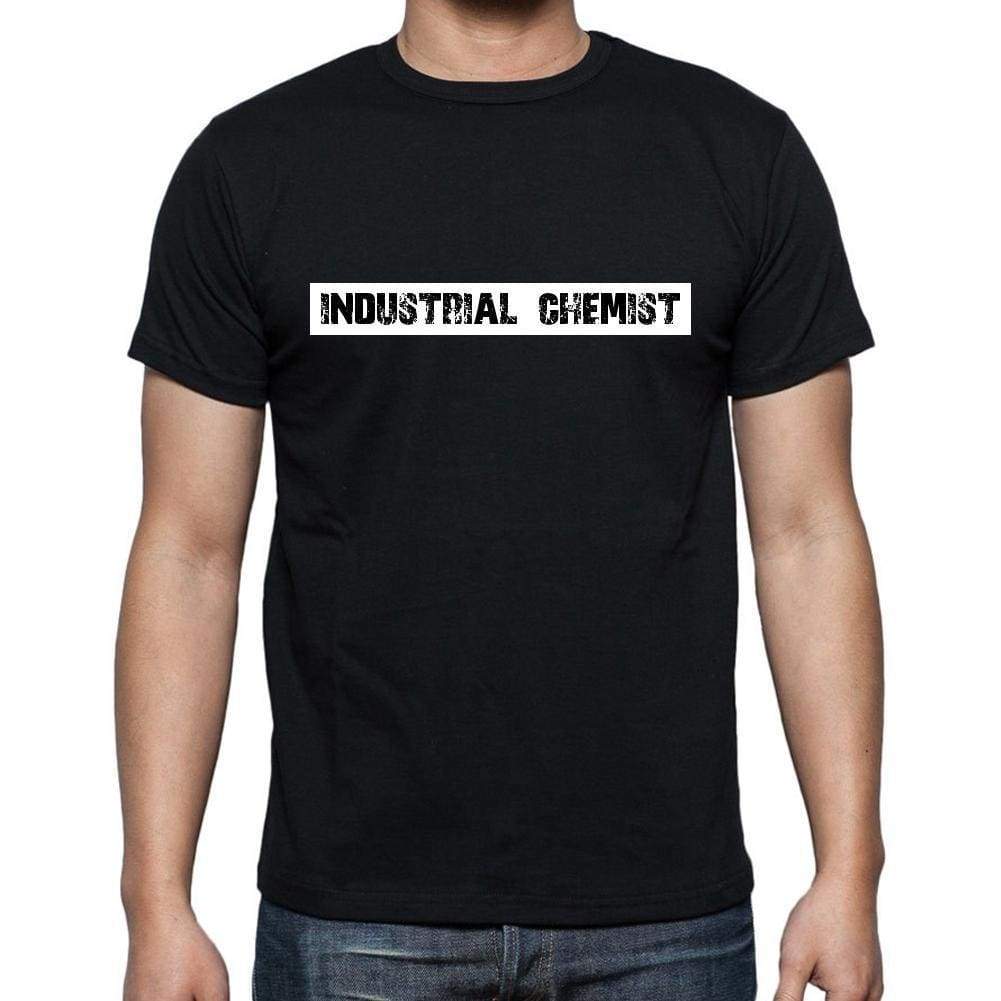 Industrial Chemist T Shirt Mens T-Shirt Occupation S Size Black Cotton - T-Shirt