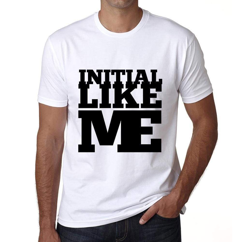 Initial Like Me White Mens Short Sleeve Round Neck T-Shirt 00051 - White / S - Casual